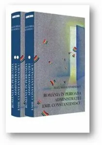 Romania in perioada Administratiei Emil Constantinescu (29 noiembrie 1996 - 21 decembrie 2000) de Alex Mihai Stoenescu