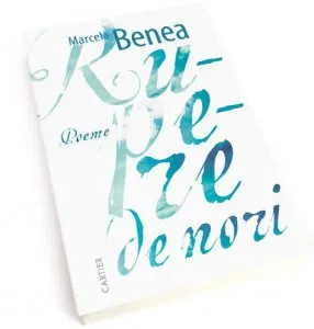 Rupere de nori de Marcela Benea