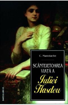 Scanteietoarea viata a Iuliei Hasdeu