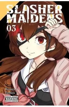 Slasher Maidens Vol.3 de Tetsuya Tashiro
