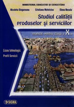Studiul Calitatii Produselor Si Serviciilor Cls 10