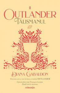 Talismanul. Seria Outlander. Partea 2