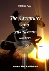 The adventures of a swordsman. Vol II de Cristina Iuga