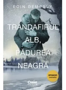 Trandafirul Alb, Padurea Neagra