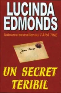 Un secret teribil de Lucinda Edmonds