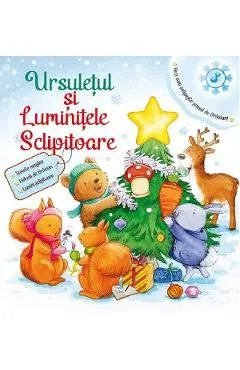 Ursuletul si luminitele sclipitoare de Autor Anonim