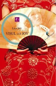 Visul lui Joy de Lisa See