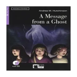 A Message from a Ghost   Audio CD (Step One A2) de Andrea M. Hutchinson
