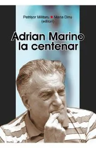 Adrian Marino la centenar de Petrisor Militaru