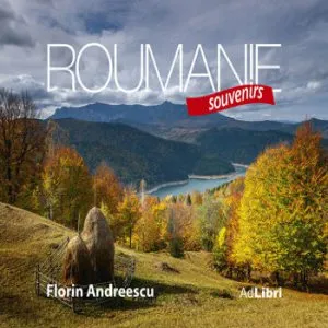 Album Romania - Suvenir (franceza) de Florin Andreescu