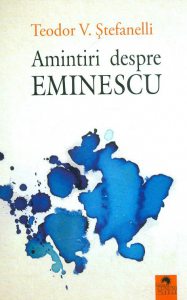 Amintiri despre Eminescu