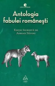 Antologia fabulei romanesti de Adrian Savoiu