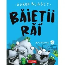 Atacul pisizombilor. Seria Baietii Rai Episodul 4 de Aaron Blabey