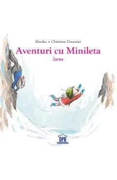 Aventuri cu Minileta. Iarna de Kimiko