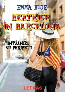 Beatrice în Barcelona de Emma Blue