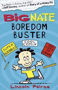 Big Nate Boredom Buster