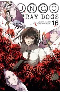 Bungo Stray Dogs Vol. 16 de Kafka Asagiri