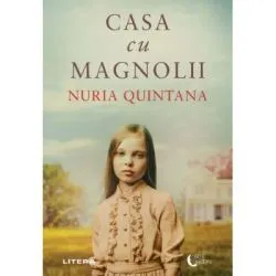 Casa cu magnolii de Nuria Quintana