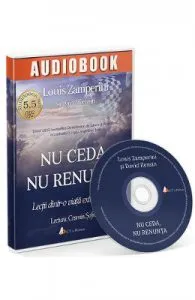 Cd Nu ceda, nu renunta de Louis Zamperini