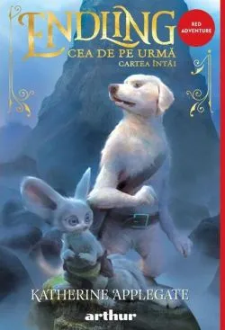Cea de pe urmă (Vol. 1) de Katherine Applegate