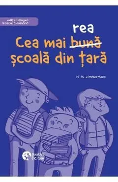 Cea mai buna scoala din tara de N.M. Zimmermann