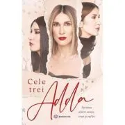 Cele trei ADDA de Ada Rizea (ADDA)