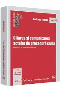 Citarea Si Comunicarea Actelor De Procedura Civila Ed Ii de Andreea Tabacu