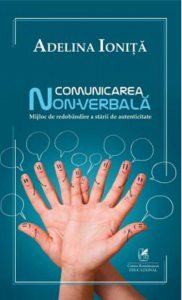 Comunicarea non-verbala. Mijloc de redobandire a starii de autenticitate