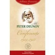 Conferinte 1914-1917. Volumul 2 de Peter Deunov