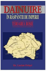 Dăinuire în răspântii de imperii de Lucian V. Orasel