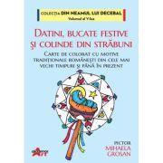 Datini, bucate festive si colinde din strabuni