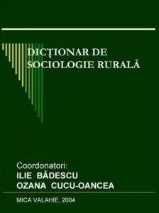 Dictionar de sociologie rurala de Ilie Badescu