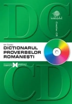 Dicţionarul proverbelor româneşti de Ion Cuceu