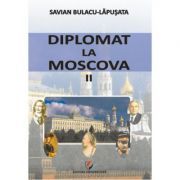 Diplomat la Moscova 2