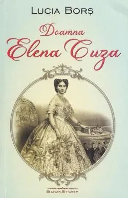 Doamna Elena Cuza de Lucia Bors