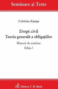 Drept civil. Teoria generala a obligatiilor. Manual de seminar