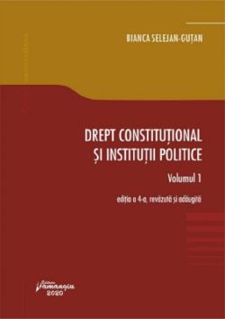 Drept constitutional si institutii politice Vol.1 Ed.4