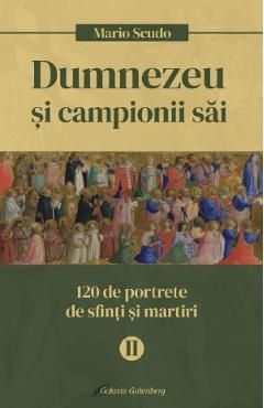 Dumnezeu si campionii sai Vol.2