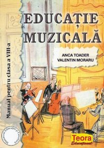 Educatie muzicala. Manual pentru clasa a VIII-a
