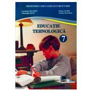 Educatie Tehnologica. Manual pentru clasa a 7-a