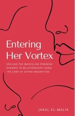 Entering Her Vortex de Jakal El-malik
