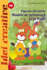 Figurine din hartie - Modele de primavara si de Pasti