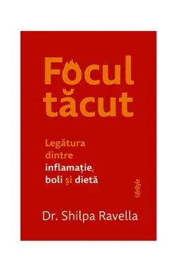 Focul tăcut de Shilpa Ravella