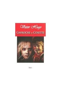 Gavroche și Cosette de Victor Hugo