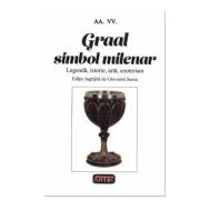 Graal. simbol milenar – Giovanni Sessa