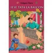 Iese tata la balcon de Grigore Vieru