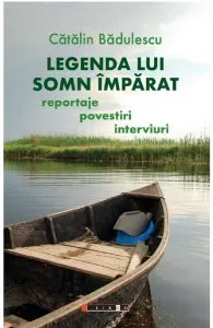 Legenda lui Somn Imparat de Catalin Badulescu