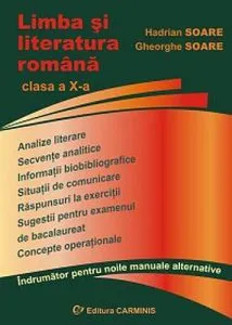 Limba si literatura romana. Clasa a X-a de Hadrian Soare