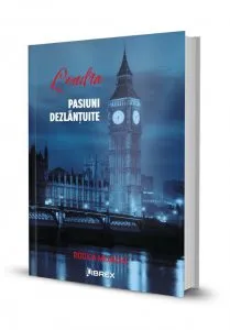 Londra. Pasiuni dezlantuite de Rodica Mijaiche