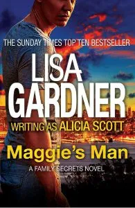 Maggie's Man de Lisa Gardner